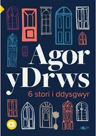 Agor y Drws| 6 Stori i Ddysgwyr (Lefel Mynediad)